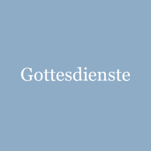 Gottesdienste